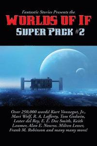 bokomslag Fantastic Stories Presents the Worlds of If Super Pack #2