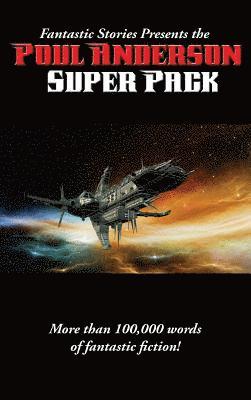 bokomslag Fantastic Stories Presents the Poul Anderson Super Pack