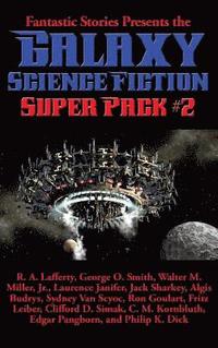 bokomslag Fantastic Stories Presents the Galaxy Science Fiction Super Pack #2