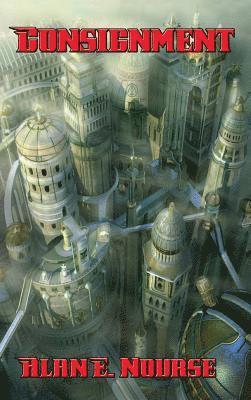 Alan E Nourse - Consignment, Inbunden