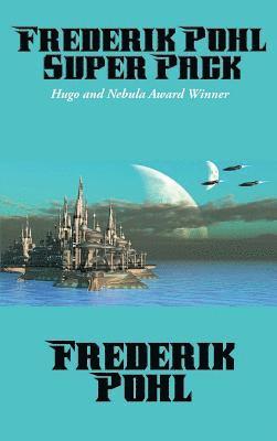 Frederik Pohl - Frederik Pohl Super Pack, Inbunden