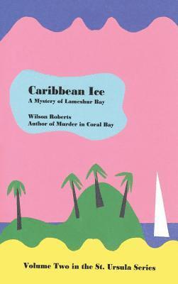 bokomslag Caribbean Ice