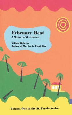 February Heat 1