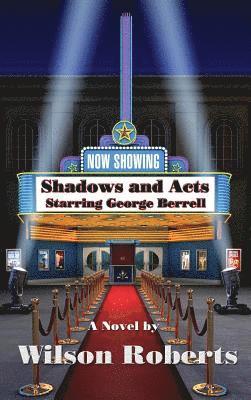 Shadows and Acts 1