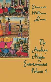 bokomslag Arabian Nights' Entertainment Volume 1