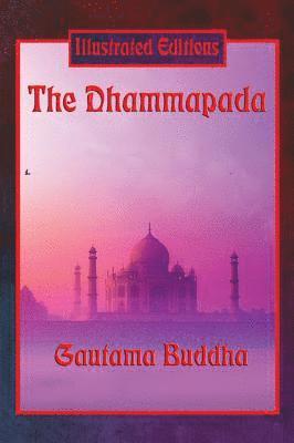 Dhammapada (Illustrated Edition)