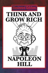 bokomslag Think and Grow Rich (Illustrated Edition)