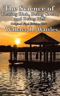 bokomslag Science of Getting Rich, Being Great, and Being Well