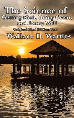 bokomslag Science of Getting Rich, Being Great, and Being Well