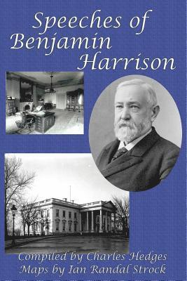 Benjamin Harrison, Ian Randal Strock - Speeches of Benjamin Harrison, Häftad