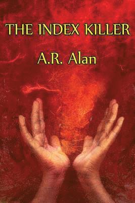 A R Alan - Index Killer, Häftad