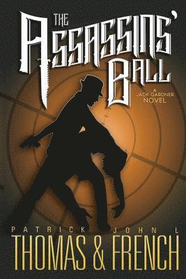 Patrick Thomas, John L French, John L. French - Assassins' Ball, Häftad