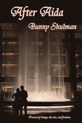 Bunny Shulman - After Aida, Häftad