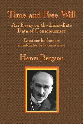 Henri-Louis Bergson - Time and Free Will, Häftad