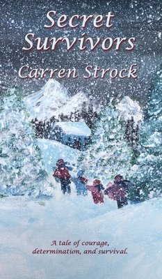 Carren Strock - Secret Survivors, Inbunden