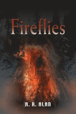 A R Alan - Fireflies, Häftad