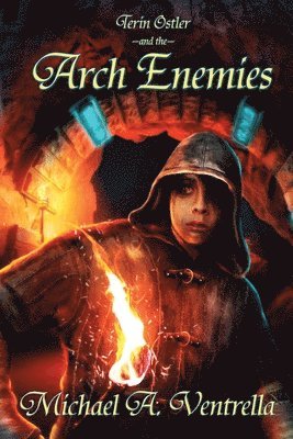 Terin Ostler and the Arch Enemies 1