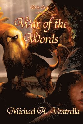 Terin Ostler and the War of the Words 1