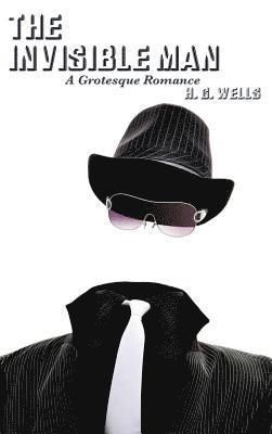 H G Wells - Invisible Man, Inbunden