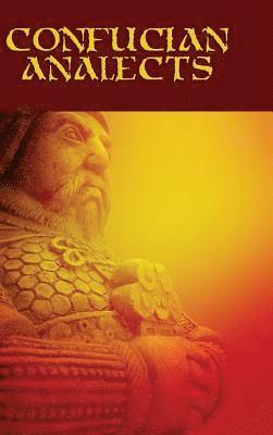 Confucius - Confucian Analects, Inbunden