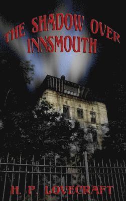 The Shadow over Innsmouth 1