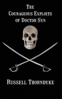 bokomslag Courageous Exploits of Doctor Syn