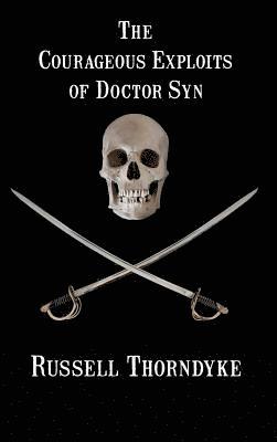 bokomslag Courageous Exploits of Doctor Syn