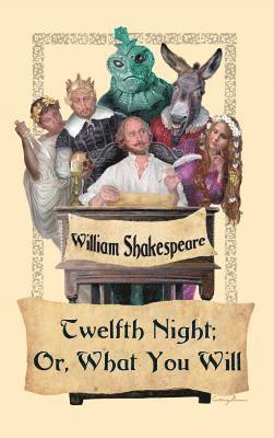 bokomslag Twelfth Night; Or, What You Will