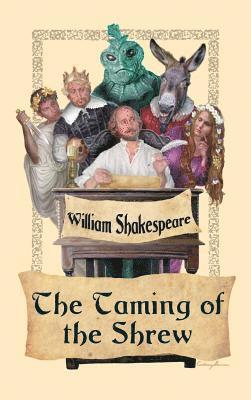 William Shakespeare - Taming of the Shrew, Inbunden