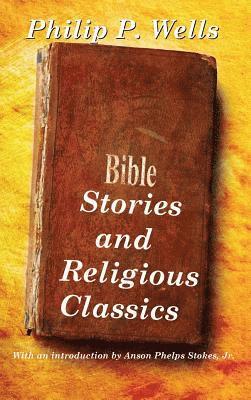 bokomslag Bible Stories and Religious Classics