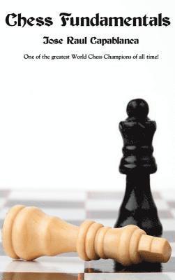 Chess Fundamentals 1