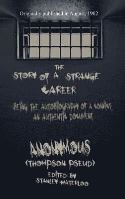 Story of a Strange Career