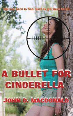 bokomslag A Bullet for Cinderella