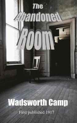 The Abandoned Room 1