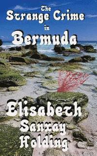 bokomslag The Strange Crime in Bermuda