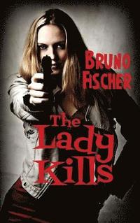 bokomslag Lady Kills