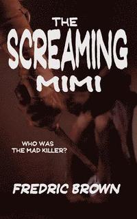 bokomslag The Screaming Mimi