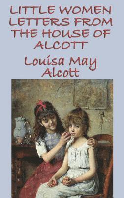 bokomslag Little Women Letters from the House of Alcott