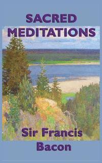 bokomslag Sacred Meditations