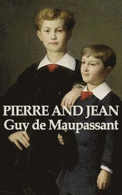 Pierre and Jean