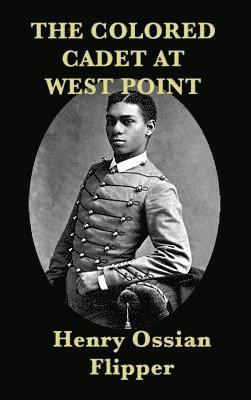 The Colored Cadet at West Point 1