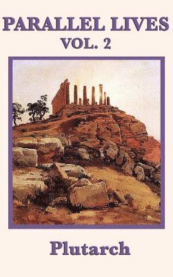 Plutarch - Parallel Lives Vol. 2, Inbunden