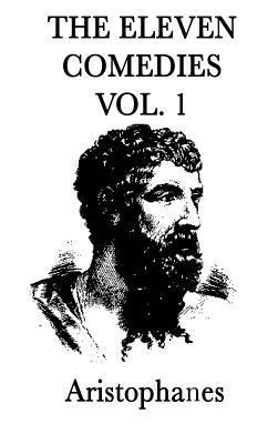 Aristophanes Aristophanes - Eleven Comedies -Vol. 1-, Inbunden