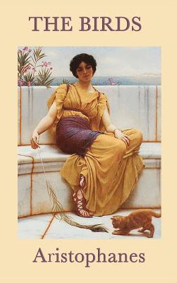 Aristophanes Aristophanes - Birds, Inbunden