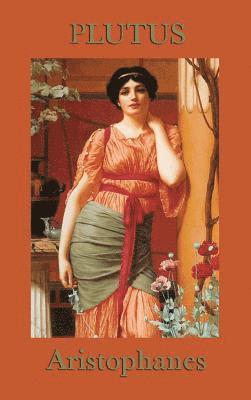 Aristophanes Aristophanes - Plutus, Inbunden