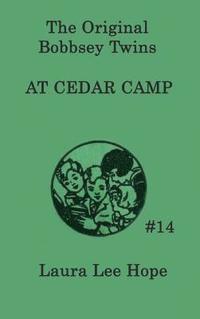 bokomslag Bobbsey Twins at Cedar Camp