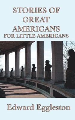 Stories of Great Americans For Little Americans 1