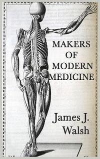 bokomslag Makers of Modern Medicine