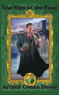 Arthur Conan Doyle, Darrell Schweitzer - Sign of the Four, Inbunden
