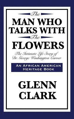 bokomslag Man Who Talks with the Flowers